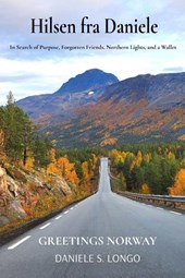 Hilsen fra Daniele, Greetings Norway