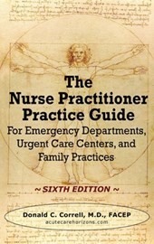 The Nurse Practitioner Practice Guide - SIXTH EDITION