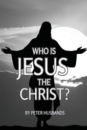 Who is Jesus the Christ?