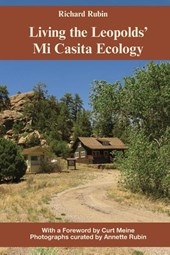 Living the Leopolds' Mi Casita Ecology