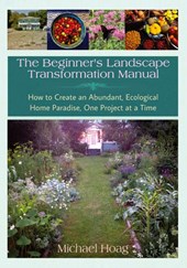 The Beginnner's Landscape Transformation Manual