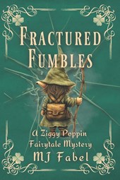 Fabel, M: Fractured Fumbles