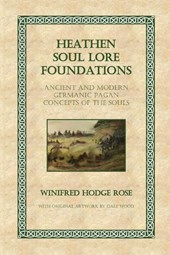 Heathen Soul Lore Foundations