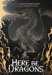 Whitlock, R: Here Be Dragons