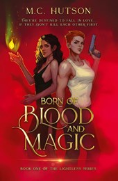 Born of Blood and Magic