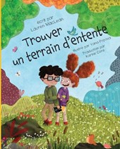 Trouver un terrain d'entente