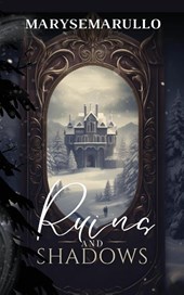 Ruins and shadows