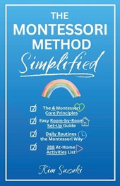 The Montessori Method Simplified
