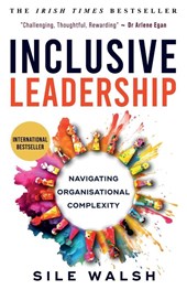 Inclusive Leadership Navigating Organisational Complexity