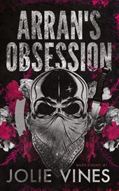 Arran's Obsession (Body Count, #1) Alternate Cover