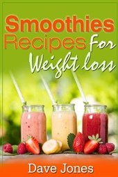 Smoothie Recipes for Rapid Weight Loss