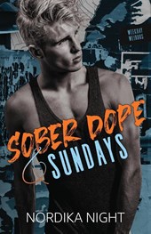 Night, N: Sober Dope & Sundays