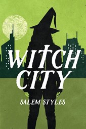 WITCH CITY