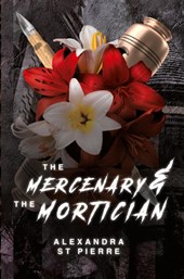 The Mercenary and the Mortician