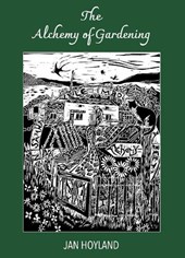 The Alchemy of Gardening