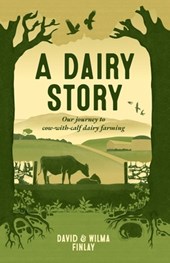 A Dairy Story