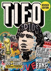 Tifo: The Art of Football Fan Stickers