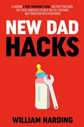 NEW DAD HACKS
