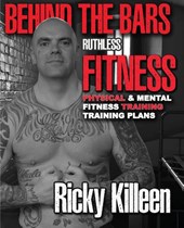 Behind the Bars Ruthless Fitness