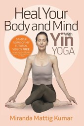 Heal Your Body and Mind