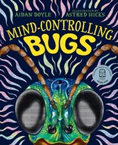Mind-controlling Bugs