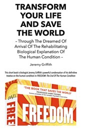 Transform Your Life and Save the World