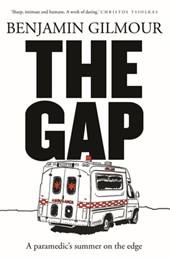 The Gap: A Paramedic's Summer on the Edge