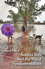 Soldier Boy and the Rural Fundamentalists