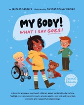 My Body! What I Say Goes! 2nd Edition