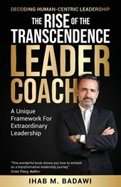 The Rise of the Transcendence Leader-Coach