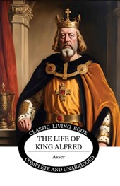 The Life of King Alfred