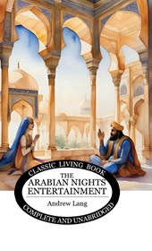 The Arabian Nights Entertainment