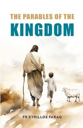 The Parables of the Kingdom