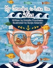 My Grandpa is Like the Sea