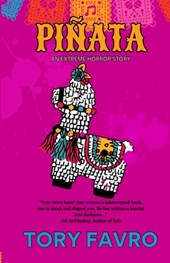 Piñata: An Extreme Horror Story