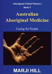 Australian Aboriginal Medicine
