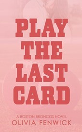 Play The Last Card