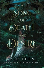 A Song Of Death And Desire