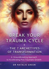 Break Your Trauma Cycle