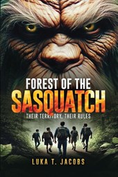 Forest Of The Sasquatch