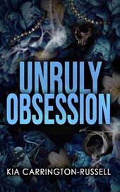 Unruly Obsession