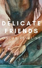 Delicate Friends