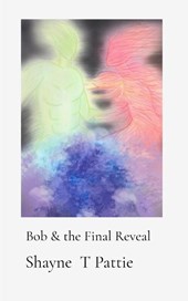 Bob & the Final Reveal