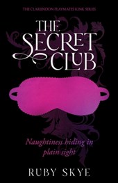 The Secret Club: Naughtiness Hiding in Plain Sight
