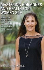 Mastering Hormones and Health for Women 35+