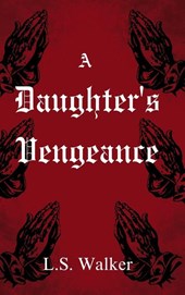 A Daughter's Vengeance