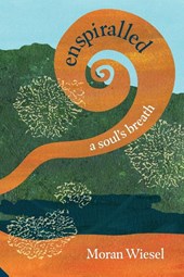 enspiralled ~a soul's breath