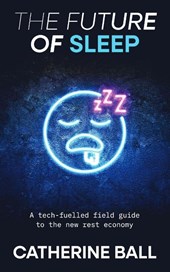 The Future Of Sleep