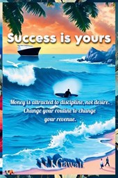 SUCCESS IS YOURS