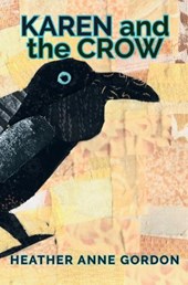 Karen and the Crow